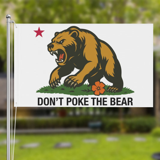 Don't Poke the Bear — Flag (White, Double-Sided)