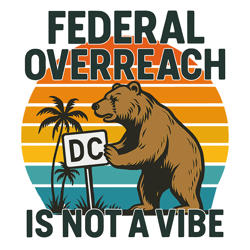 Federal Overreach