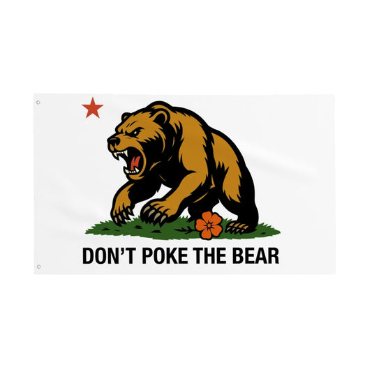 Don't Poke the Bear — Flag (White, Single-Sided)