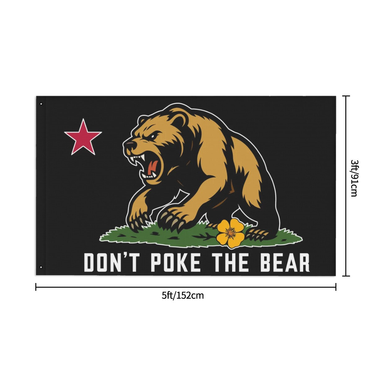 Don't Poke the Bear Flag (Double-Sided)