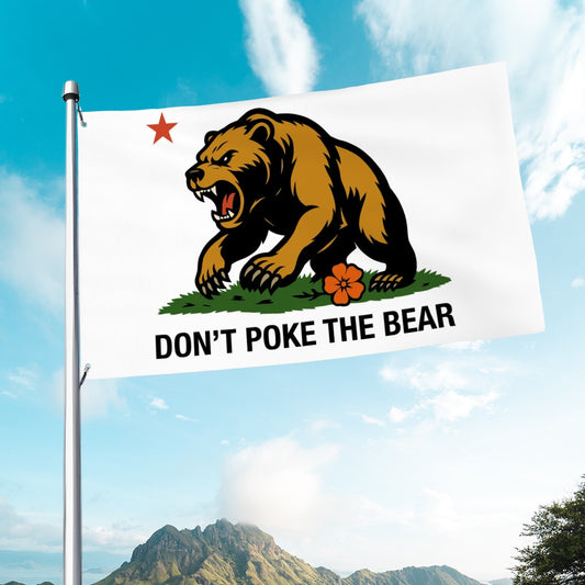 Don't Poke the Bear — Flag (White, Single-Sided)